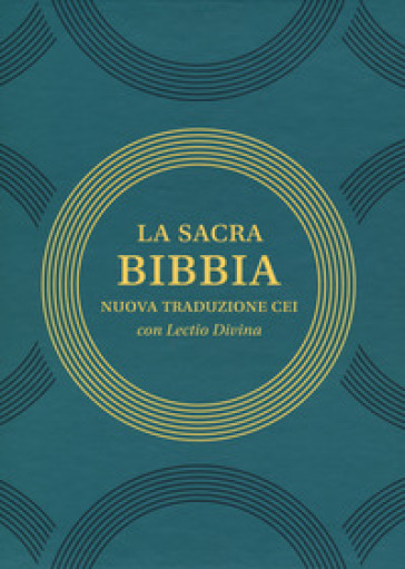La sacra Bibbia. Nuova traduzione CEI con lectio divina