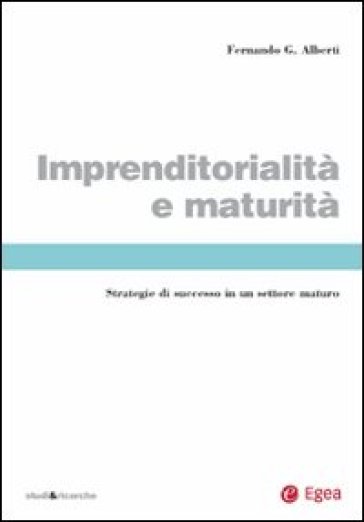 Imprenditorialità E Maturità