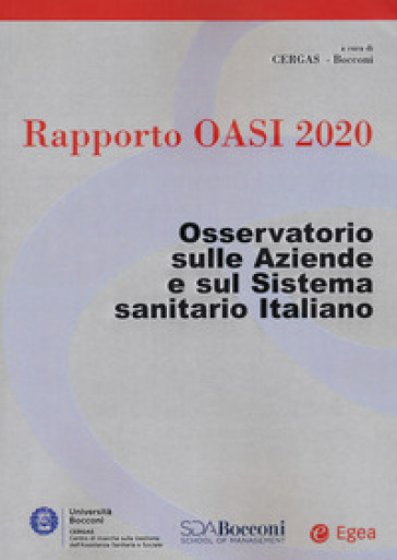 Rapporto Oasi 2020. Osservatorio sulle aziende e sul sistema sanitario italiano
