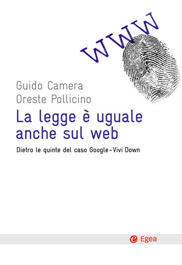 La legge è uguale anche sul web