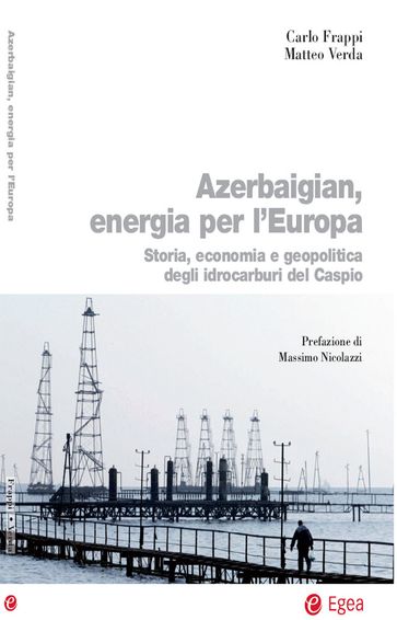Azerbaigian, energia per l'Europa