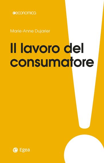 Il lavoro del consumatore