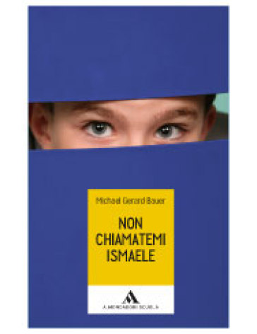 Non Chiamatemi Ismaele