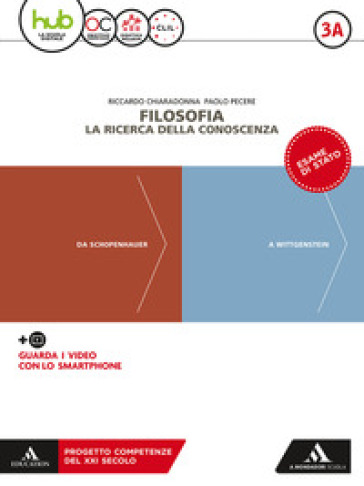 Filosofia. la ricerca della conoscenza. Per le Scuole superiori. Con e-book. Con espansione online. Con Libro: Filosofia per tutti. Vol. 3A-3B-0