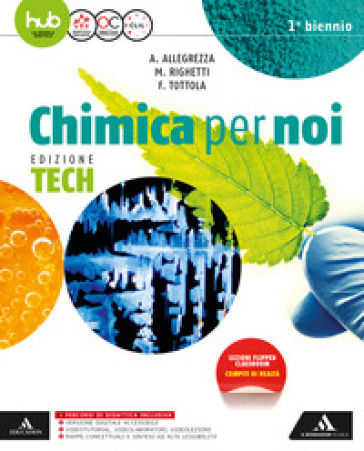 Chimica per noi. Ediz. tech. Per gli Ist. tecnici e professionali. Con e-book. Con espansione online