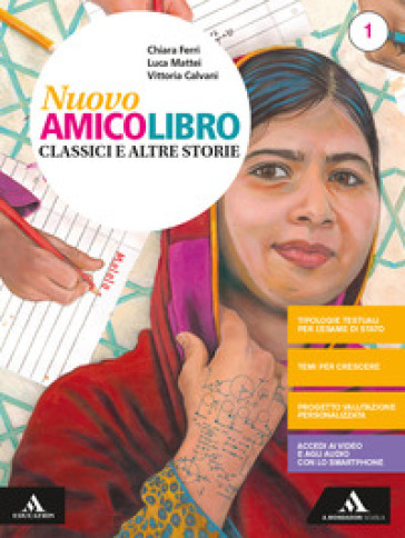 Nuovo amico libro. Per la Scuola media. Con e-book. Con espansione online. Vol. 1