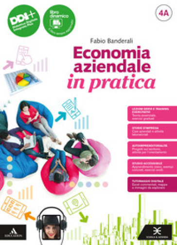 Economia aziendale in pratica. Con Piano dei conti, Laboratorio di informatica. Per le Scuole superiori. Con e-book. Con espansione online. Vol. 4