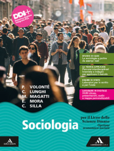 Sociologia. Opzione economico-sociale. Per il 2° biennio e il 5° anno delle Scuole superiori. Con e-book. Con espansione online-0