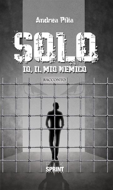 Solo - Io, il mio nemico