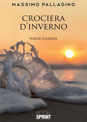 Crociera d'inverno - Poesie d'amore