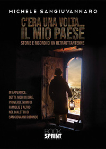 C'era una volta... il mio paese