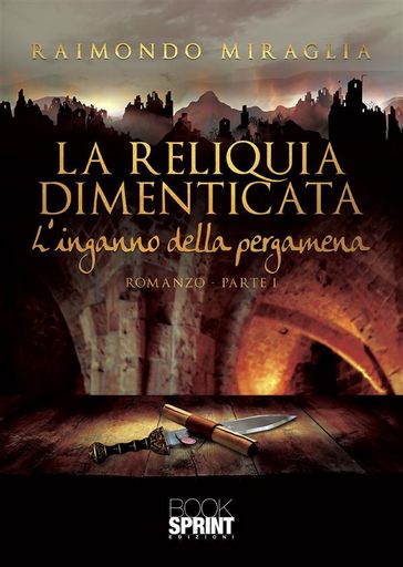 La Reliquia Dimenticata