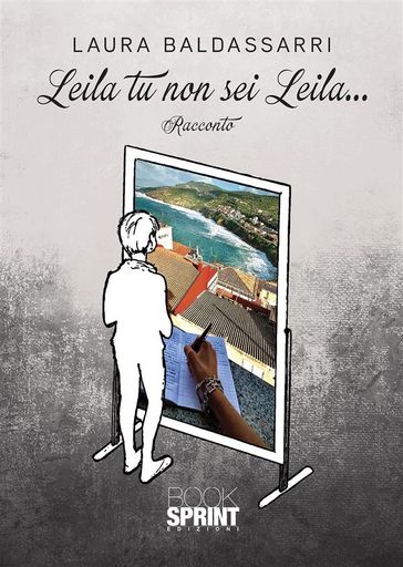 Leila tu non sei Leila