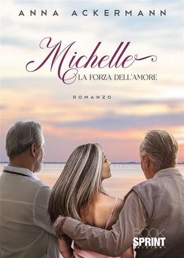 Michelle - La forza dell'amore