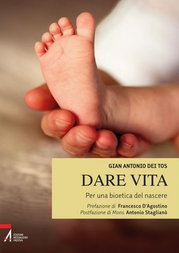 Dare vita. Per una bioetica del nascere