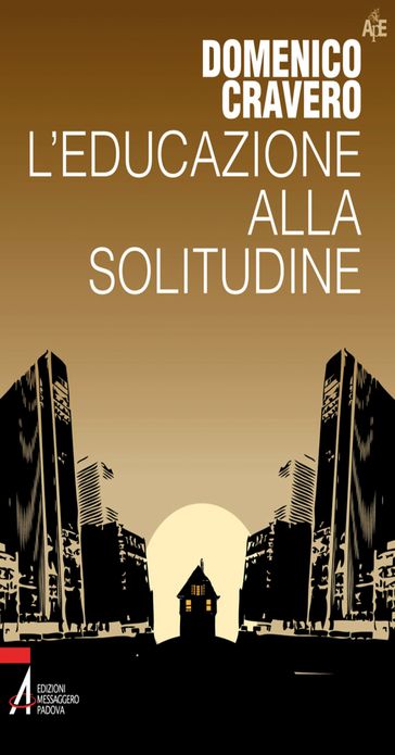 L'educazione alla solitudine