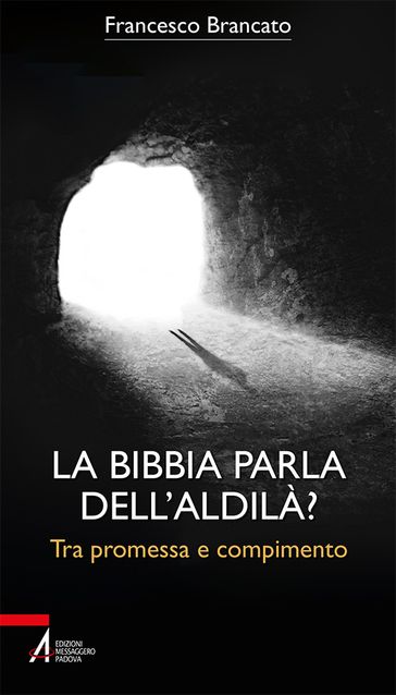 La Bibbia parla dell'aldilà?