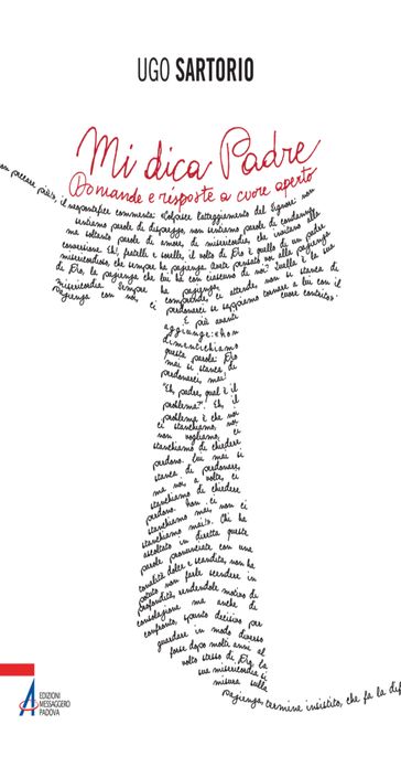Mi dica Padre. Domande e risposte a cuore aperto