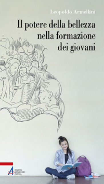 Il potere della bellezza nella formazione dei giovani