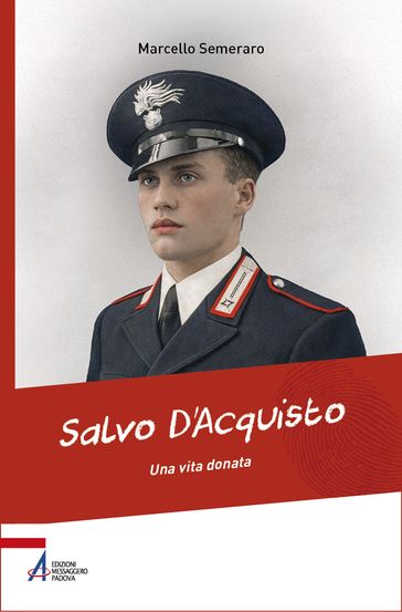 Salvo D'Acquisto, una vita donata