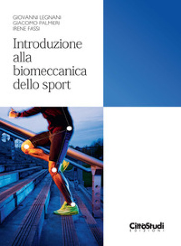Introduzione Alla Biomeccanica Dello Sport