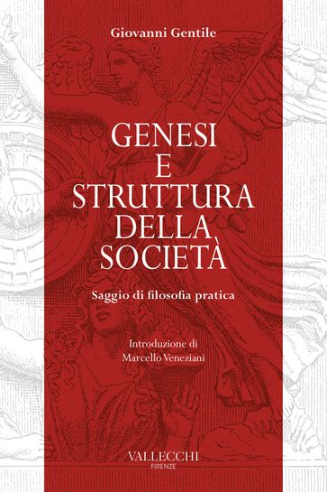 Genesi e struttura della società