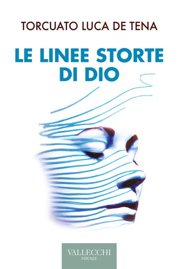 Le linee storte di Dio