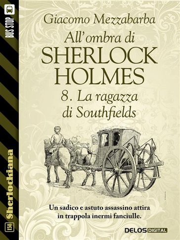 All'ombra di Sherlock Holmes - 8. La ragazza di Southfields
