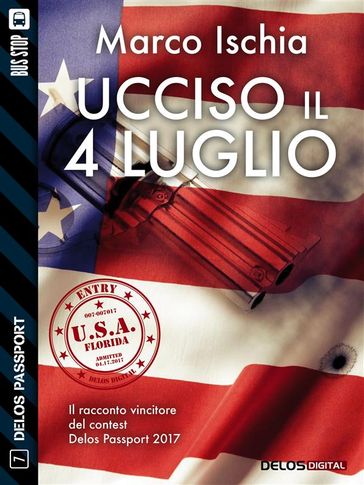 Ucciso il 4 luglio