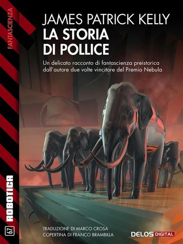 La storia di Pollice