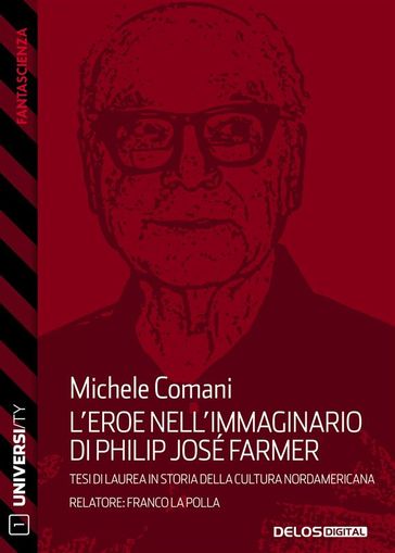 L'eroe nell'immaginario di Philip José Farmer