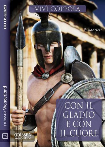 Con il gladio e con il cuore