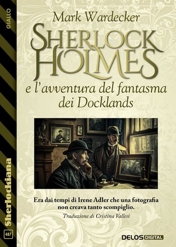 Sherlock Holmes e l'avventura del fantasma dei Docklands