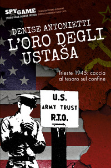 L'oro degli Ustaša