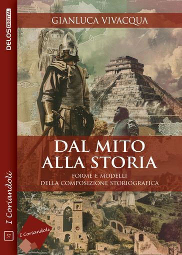 Dal mito alla storia