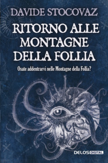 Ritorno alle montagne della follia