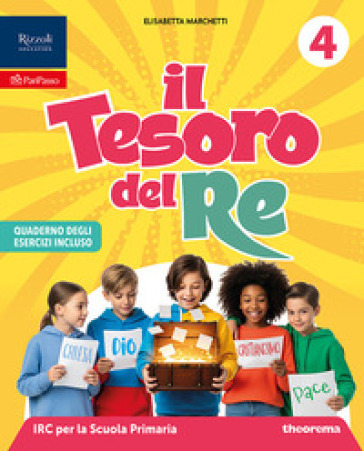Il tesoro del re. Con Quaderno. Per la Scuola elementare. Con e-book. Con espansione online. Vol. 4-5