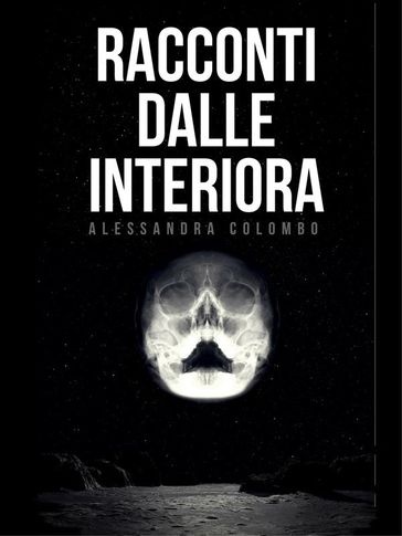 Racconti dalle Interiora