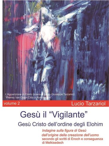 Gesù il Vigilante volume 2