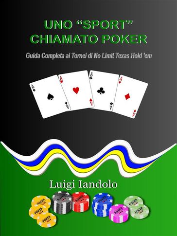 Uno "Sport" Chiamato Poker