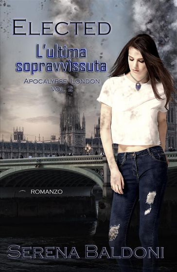 Elected "Apocalypse London Volume 2"