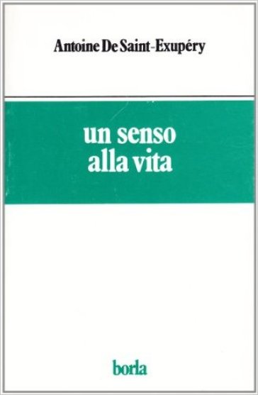 Un senso alla vita