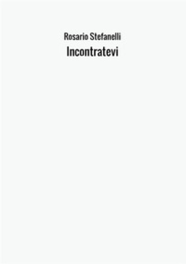 Incontratevi