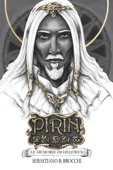 Pirin - Libro I - Le Memorie di Helewen