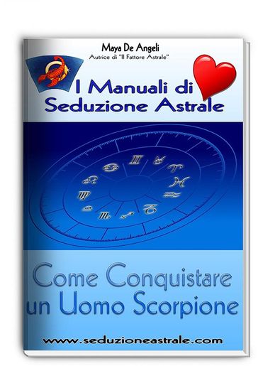 Come Conquistare un Uomo Scorpione