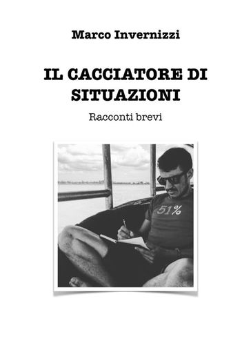 Il cacciatore di situazioni