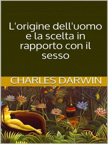 L'origine dell'uomo e la scelta in rapporto col sesso