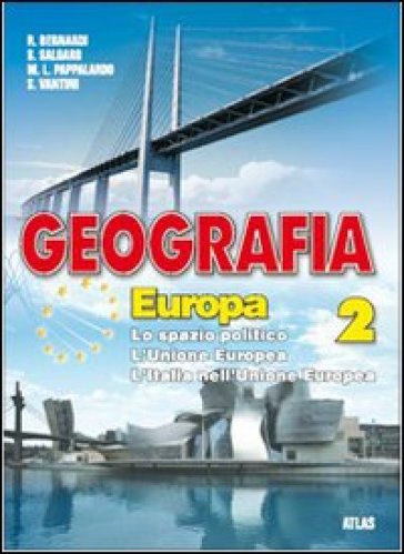 Geografia euorpa. Per la Scuola media. Vol. 2
