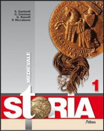 Storia. Con Cittadinanza e Costituzione. Per la Scuola media. Con espansione online. Vol. 1: Medievale