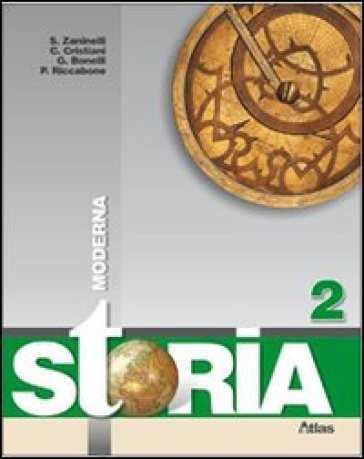 Storia. Per la Scuola media. Con espansione online. Vol. 2: Storia moderna